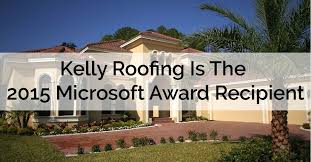 Total home roofing, magnum restoration, llc. Kelly Roofing Is The 2015 Microsoft Award Recipient