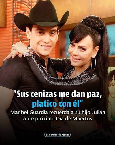 La actriz Maribel Guardia recordó a su hijo Julián Figueroa, frente a las  próximas fechas de Día de Muertos, y aseguró que conserva sus cenizas y eso  le da paz. Durante un