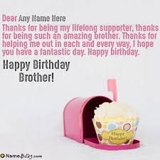 Maybe you would like to learn more about one of these? Happy Birthday Bhaiya Wishes With Name