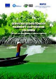 Share & embed un servicio al jefe.pdf please copy and paste this embed script to where you want to embed. Servicios Ecosistemicos Marinos Y Costeros De Colombia Enfasis En Manglares Y Pastos Marinos