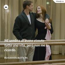 Jun 18, 2021 · il curioso caso di benjamin button, ore 21:00 su sky cinema romance david fincher dirige brad pitt in un film basato su una storia di f.s. Le Frasi Del Film Il Curioso Caso Di Benjamin Button Da Condividere