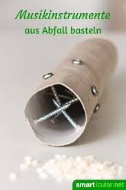 Musik Aus Mull 6 Kinder Musikinstrumente Aus Abfallen Basteln Instrumente Basteln Musikinstrumente Basteln Musikinstrumente