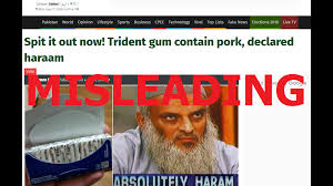 Gelatin from all animals that have a k9 tooth is haram, gelatin from pork is haram, and any animals that has not been put down by islamic slaughtering law is haram. No Not All Trident Chewing Gum Sold In Pakistan Is Haram Fact Check