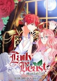 Lady Beast The Only Goal In Life For Elise The Princess Of The Kingdom Of Grandia Is To Survive She Was Married Romantic Manga Manga Romance Manga Couple