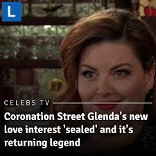 Coronation Street could be welcoming back a soap legend in a shock Glenda  romance twist 😲