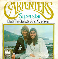 Finde bless the beasts and children! Superstar Bless The Beasts And Children By Carpenters Single A M 10 455 At Reviews Ratings Credits Song List Rate Your Music