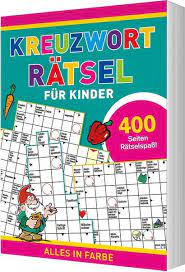 Die wörterrätsel wurden konzipiert für kinder. Kreuzwortratsel Fur Kinder Buch Thalia