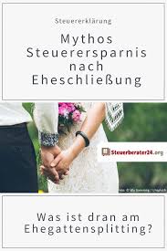 Mythos Steuerersparnis Nach Eheschliessung Was Ist Dran Am Ehegattensplitting Gastartikel Steuern Steuernsparen Hoc Ehe Hochzeit Mit Kleinem Budget Ehepaar
