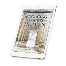 Unlocking wealth from the courts of heaven: Engaging The Courts Of Heaven Pdf Edition Courts Of Heaven Net