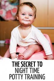 The Secret To Successful Night Time Potty Training Night Time Potty Training Night Potty Training Potty Training Tips