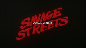 Savage Streets (1984) — Set-Jetter