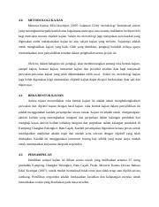 Untuk itulah penulis mencoba menyusun diktat metodologi penelitian ini agar bisa bermanfaat sebagai sumber belajar yang sesuai dengan kebutuhan mahasiswa. Contoh Metodologi Kajian Docx 00 Metodologi Kajian Pengkaji Telah Menggunakan Beberapa Reka Bentuk Kajian Untuk Mendapatkan Maklumat Yang Diperlukan Course Hero