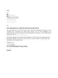 The 60+ sample appointment letters will show you why you should pay attention in writing an appointment letter. Auditor Appointment Letter Format Accountant Corporations
