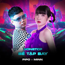 Bài hát: NONSTOP - BÉ TẬP BAY - PIPO - DJ MINN | Diijam