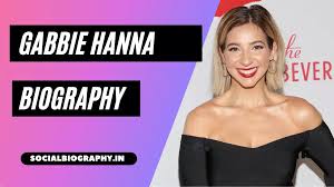 Gabbie Hanna 2022 – Telegraph