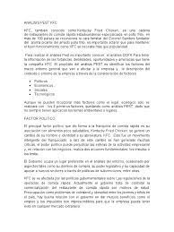 Politico honduras es una república regida por una carta constitucional, escrita por primera vez el 11 de diciembre de 1825, ésta.el análisis pest indica los factores del entorno general que van a afectar nuestra empresa, en este caso un restaurante de comida rápida que. Analisis Pest Kfc Alimentos Negocios