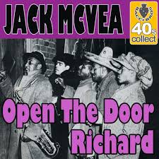 Open The Door Richard (Digitally Remastered) - Single - Album by Jack McVea  - Apple Music