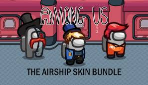 Among us in fire tablet (for free) Among Us Airship Skins On Steam