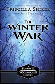 Pdf Download The Winter War The Prince Warriors Free Epub Mobi Ebooks Prince Warrior Priscilla Shirer Books To Read Online