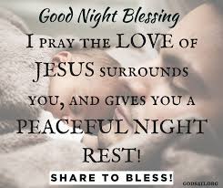 Good Night Blessing Good Night Blessings Good Night Prayer Good Night Prayer Quotes