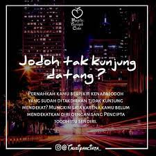Pernahkah Kamu Berpikir Kenapa Jodoh Yang Sudah Ditakdirkan Tidak Kunjung Mendekat Mungkin Saja Karena Kamu Belum Mendekatkan Diri D Takdir Motivasi Instagram