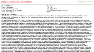 Build a professional cover letter in a few clicks. Online Merchant Cover Letter