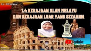 Hal ini menunjukkan kerajaan alam melayu membangun dan maju setanding dengan. 1 4 Kerajaan Alam Melayu Dan Kerajaan Luar Yang Sezaman Youtube