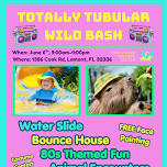 Totally Tubular Wild Bash