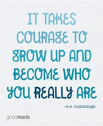 Sometimes, curling up with a book that will make you chuckle is just the thing you need to. Courage Quotes Inspirational Quotes Goodreads Quotes