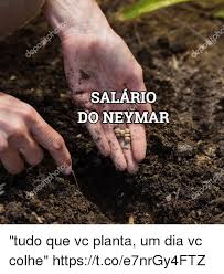 Desde quando escola vai fazer o nosso país melhor???😡😭😭nos precisamos do nosso hexa😭😭bonoro pare de roubar o menino ney e dar o dinheiro aos professores😭😭 #forçameninoney. 40 Neymar Ganhara Um Salario Minimo A Cada 4 Minutos E 23 Segundos No Psg Superfc Salario Neymar