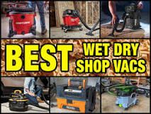 Best Shop Vac and Wet-Dry Vacuums: Expert Picks for 2025 ...