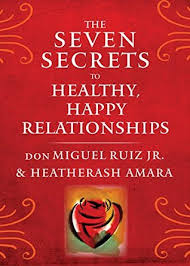 The Seven Secrets To Healthy Happy Relationships By Miguel Ruiz Jr Teresa ruiz represents the 29th legislative district in the new jersey senate. the seven secrets to healthy happy