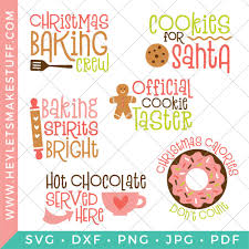 Here's how to use different files: Christmas Baking Svg Bundle Hey Let S Make Stuff