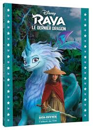 Film d'animation de don hall et carlos lópez estrada prévu pour 2021. Raya Et Le Dernier Dragon Raya Et Le Dernier Dragon Box Office L Album Du Film Disney Collectif Cartonne Achat Livre Fnac