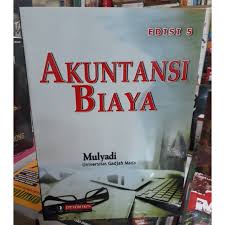 Resume buku akuntansi manajemen karangan mulyadi. Download Kunci Jawaban Akuntansi Biaya Mulyadi Edisi 5 Cara Golden