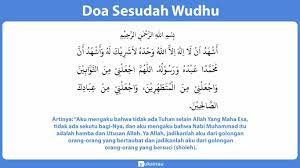 Doa Sebelum Dan Sesudah Wudhu Yang Benar Artinya
