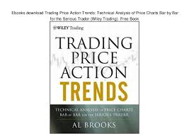 Ebooks Download Trading Price Action Trends Technical