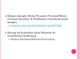 Borang aduan kerosakan / pembaikan. Modul 5 Technical Support Ppt Download