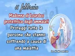 Giornata Del Malato 11 Febbraio Febbraio Immagini Religiose Madonna