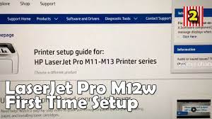 Also, the weight is about 11.4 lbs, which is the same as weighting 5.2 kg by metric. First Time Setup Connect Operate Hp Laser Jet Pro M12w Wireless Windows 10 Youtube