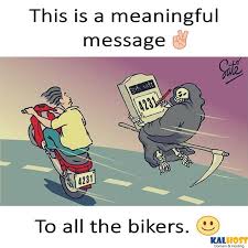 Meaningful Message For All Bikers Funny Cartoon Memes Funny Cartoons Fun Quotes Funny