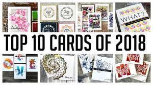 I'm always excited to share these cardmaking tutorials each year. Top 10 Most Watched Card Tutorials Of 2018 Youtube