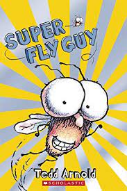 I left the bubble boxes empty so the kiddos can fill in their own words. Amazon Com Scholastic Reader Level 2 Super Fly Guy 9780439903745 Arnold Tedd Books
