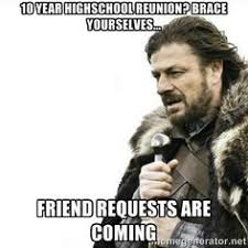 The reunion will be available on the. 38 Reunion Memes Ideas Reunion High School Class Reunion Class Reunion