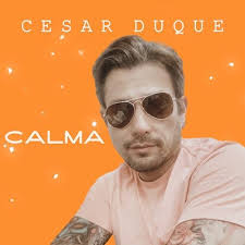 Amazon.com: Calma : Cesar Duque: Digital Music