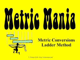 Metric Conversions Ladder Method Ppt Video Online Download