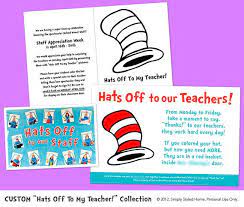 Hats Off To Our Teachers And Staff Collection Customized Dr Seuss Inspire Teacher Appreciation Printables Teacher Appreciation Staff Appreciation Printables