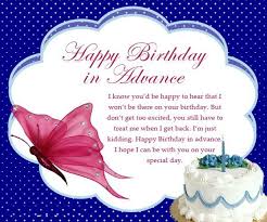 1.0.1 advance happy birthday images funny and quotes. 50 Happy Birthday In Advance Wishes Messages Quotes Cake Images For Loved Ones The Birthday Wishes
