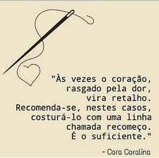 Hoje Eu Só Quero Que O Dia Termine Bem Cifra Recomeco Frase As Vezes O Coracao Rasgado Pela Dor Vira Retalho Cora Coralina Em 2020 Frases Inspiracionais Citacoes Inspiracionais Frases Sentimentais