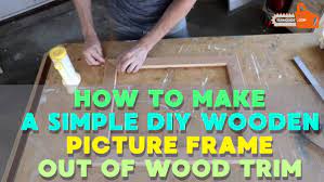 Watch the video tutorial on how to make a picture frame from scratch using moulding. How To Make A Wooden Picture Frame Out Of Wood Trim Diy